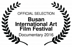 OFFICIALSELECTION-BusanInternationalArtFilmFestival-Documentary2016